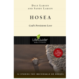 Wednesday Evening Bible Study The Book of Hosea- God’s Persistent Love
