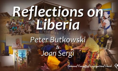 “Reflections on Liberia” – Peter Butkowski & Joan Sergi